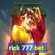 rick 777 bet